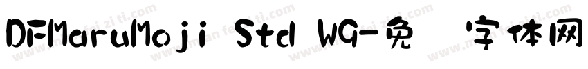DFMaruMoji Std W9字体转换